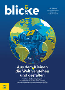 blicke 2021 - Das Magazin zum Umweltbericht des Landes Niederösterreich