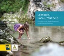 Lohnbach, Donau, Ybbs & Co – Flussjuwele in Niederösterreich