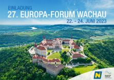 27. Europa-Forum Wachau 22. bis 24. Juni 2023
