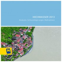 Hochwasser 2013 - Analysen, Schlussfolgerungen, Maßnahmen